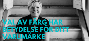 Läs mer om artikeln Val av färg har betydelse för ditt varumärke